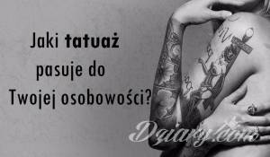 Co mówi tatuaż o Twojej osobowości? Co mówi tatuaż o Twojej osobowości?