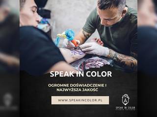 Galeria studia: SPEAK IN COLOR TATTOO - Studio Tatuażu Artystycznego,  